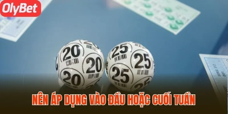Nên áp dụng phương pháp này vào đầu hoặc cuối tuần